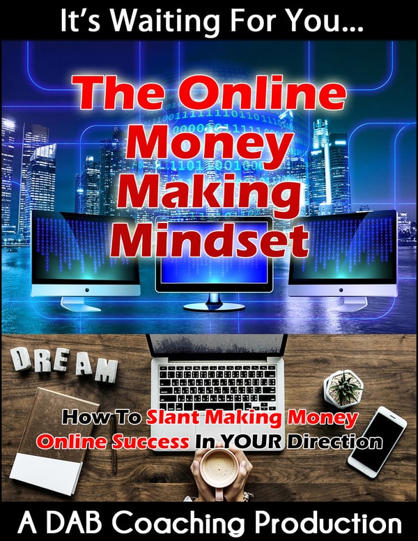 Online Money Making Mindset